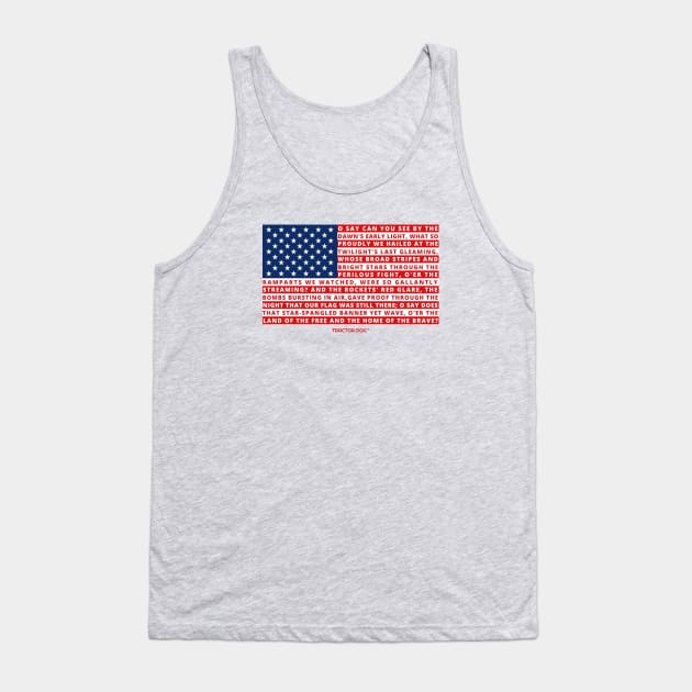 American Flag With Star Spangled Banner Tank Top by tractordog